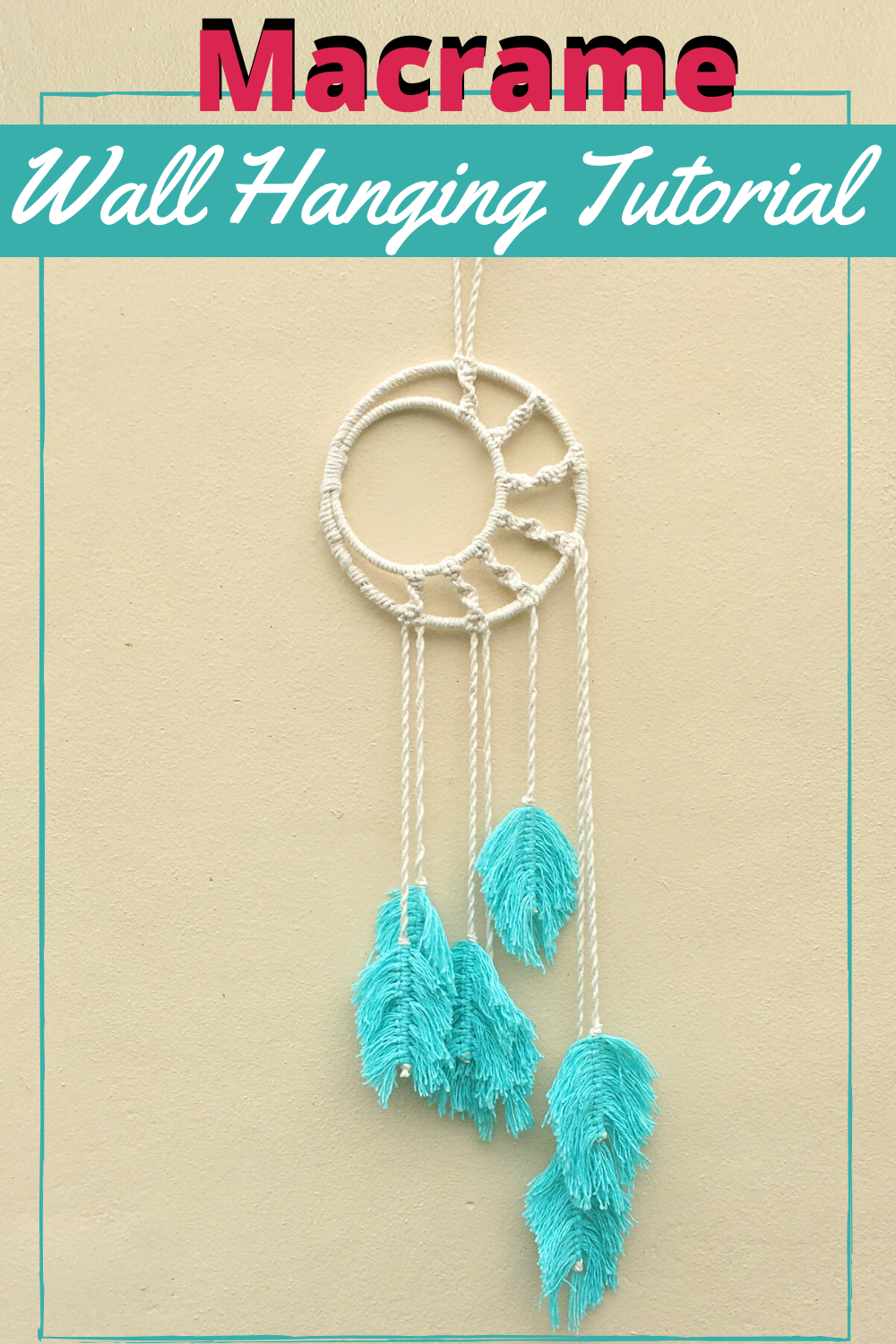 Macrame Dream Catcher Wall Hanging Tutorial Crafting on the Fly
